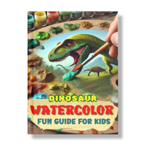 Dinosaur Watercolor Fun Guide for Kids